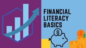 Financial Literacy Basics